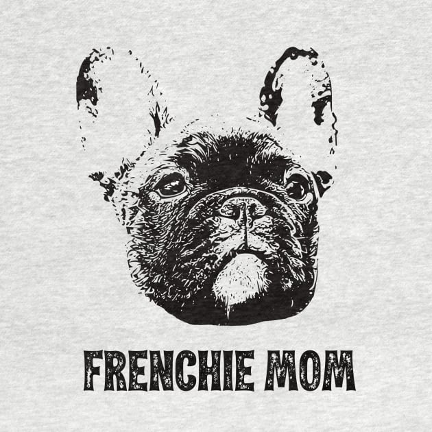 Frenchie Mom French Bulldog by DoggyStyles